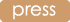 press
